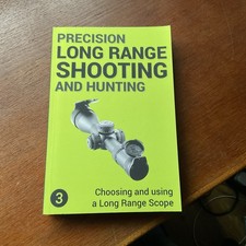 Precision Long Range Shooting