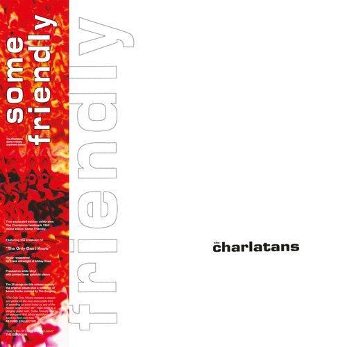 The charlatans some - the, friendly