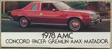 AMC Concord PACER Gremlin AMX Matador USA Car Sales Leaflet 1978 #2422-845-09