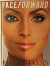 Face Forward by Aucoin, Kevyn Hardback Book The Cheap Fast Free Post