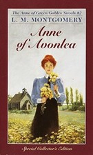 Anne of Avonlea (Anne of Green Gables Novels) By Lucy Maud Montgomery, L. M. Mo