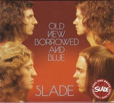SLADE - Old New Borrowed &