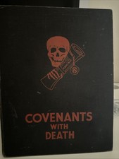 Covenants with Death 1934 1st