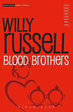 Blood Brothers: Willy Russell
