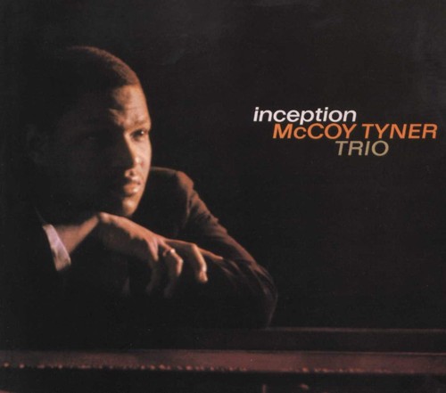 Inception mccoy tyner - inception,