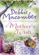A Mother's Wish,Debbie