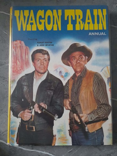 Wagon train annual published - wagon, (published