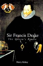 Sir Francis Drake: The Queens