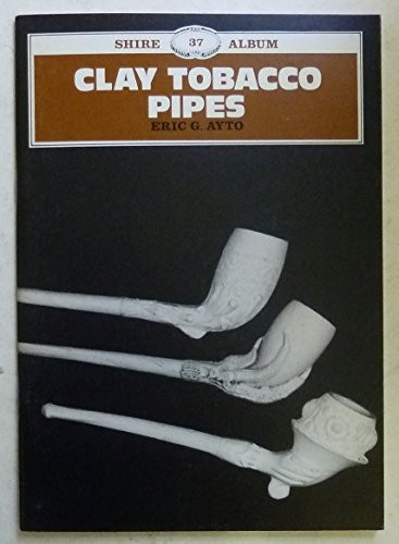 Clay tobacco pipes - tobacco, pipes:
