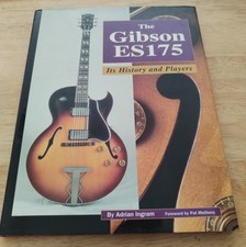 The Gibson ES175 It's History
