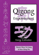 Qigong Empowerment: a Guide to