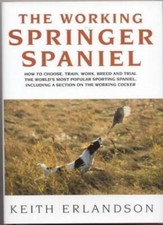 THE WORKING SPRINGER SPANIEL.