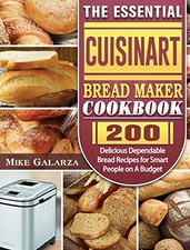 The Essential Cuisinart Bread