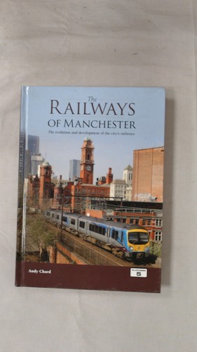 The railways manchester - railways,