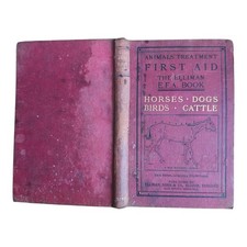 Antique Elliman's First Aid Animals Treatment Book Horses Dogs Birds Cattle