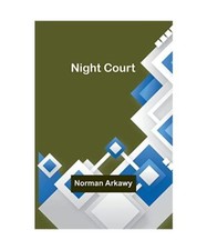 Night Court, Norman Arkawy
