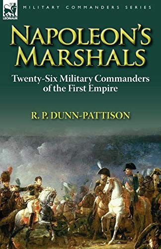 Napoleon s marshals - napoleon's,
