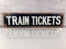 Train Tickets Metal Sign: Man