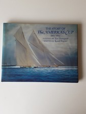 The Story Of The Americas Cup 1851-1992. Paintings By Tim Thompson. Book
