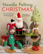 Needle Felting Christmas -