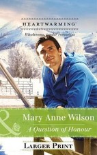 A Question Of Honor (The Carsons of Wolf Lake, Book 1) (Mills & 