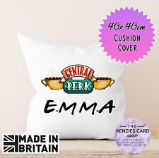 Personalised Friends Tv Show Cushion Cover Only Pillow Case Gift (40x40cm) V1