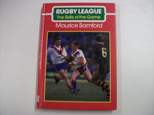 Rugby league the skills - rugby, of
