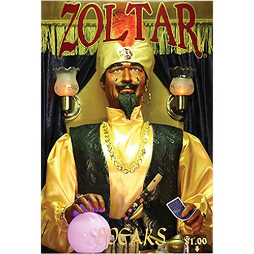 Zoltar speaks poster fortune - speaks,