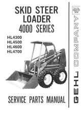 Gehl Skid Steer Loader HL4300 HL4500 HL4600 HL4700 Parts Manual HL 4300 4500