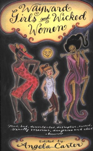 Wayward girls and - wayward, wicked