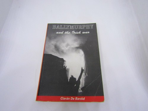 Ballymurphy and the irish war - and,
