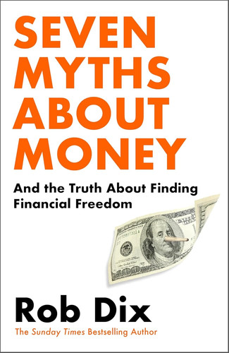Seven myths about money and - seven,