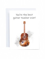 Best guitar teacher ever - ever!, card