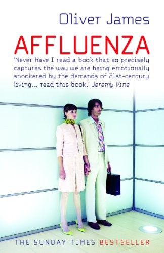 Affluenza oliver james - affluenza-oliver,