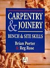 Carpentry and Joinery: Bench