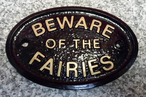 Beware the fairies - the, house