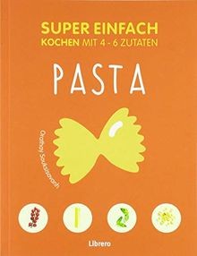 Super einfach pasta kochen - super, pasta: