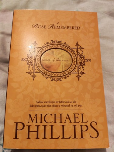 Rose remembered michael - remembered,