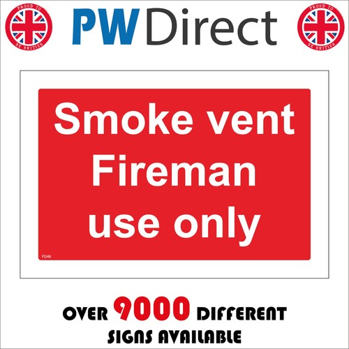 Sign smoke vent - sign, use