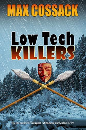 Low tech killers max - low,
