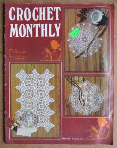 Crochet monthly magazine - crochet,