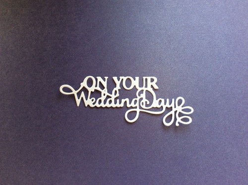 Wedding day die cuts - wedding,