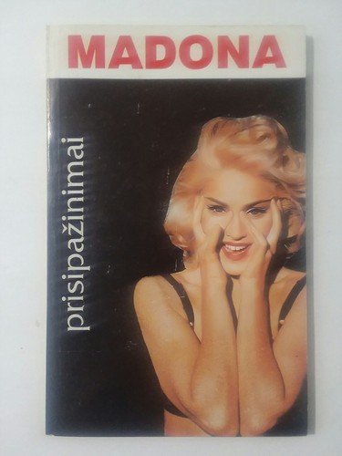 Madonna prisipazinimai - madonna:,
