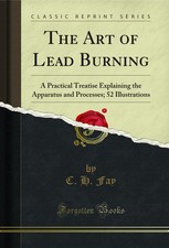 The Art of Lead Burning