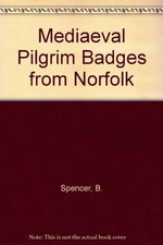 Mediaeval Pilgrim Badges from
