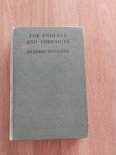 Herbert Sutcliffe Signed First Edition Cricket Book, For England And Yorkshire