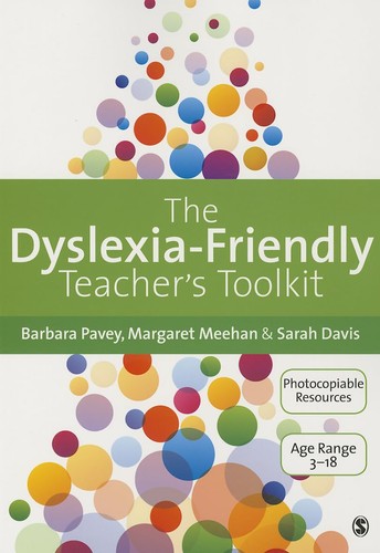 The dyslexia friendly teachers - the, dyslexia-friendly