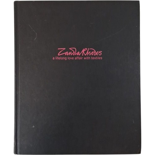 Zandra rhodes lifelong love - rhodes:, a