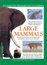 Large Mammals (Illustrated Wildlife Encyclopedia) By Barbara Taylor, Rhonda Kle