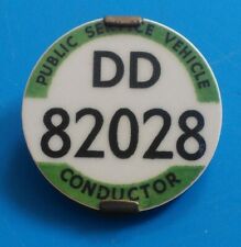PSV BUS CONDUCTOR BADGE - PCV PUBLIC SERVICE VEHICLE BADGE - DD.82028